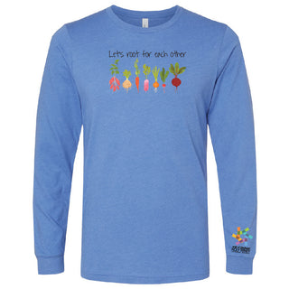 Let's Root For Each Other Long Sleeve T-Shirt
