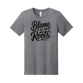 NP Blame It All On My Roots Bella + Canvas Tee